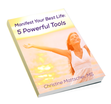 manifest your best life - 5 powerful tools